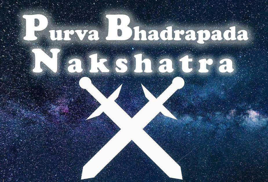 Purva Bhadrapada Nakshatra - Chitra Vedic Astrology